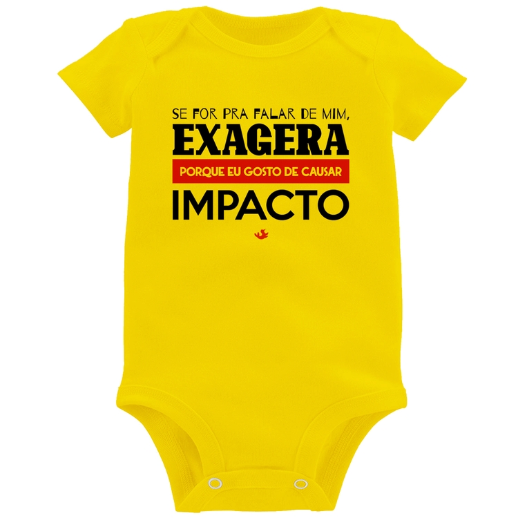 Body Bebê Se for pra falar de mim, exagera - Amarelo