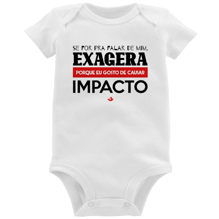 Body Bebê Se for pra falar de mim, exagera