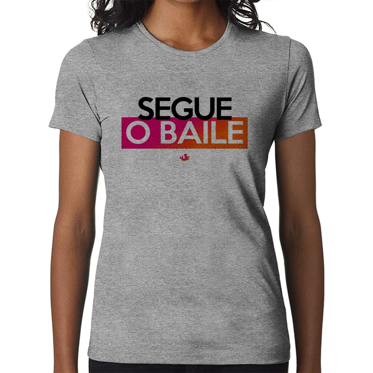Baby Look Segue o baile - Cinza