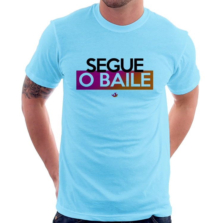 Camiseta Segue o baile - Azul Bebê