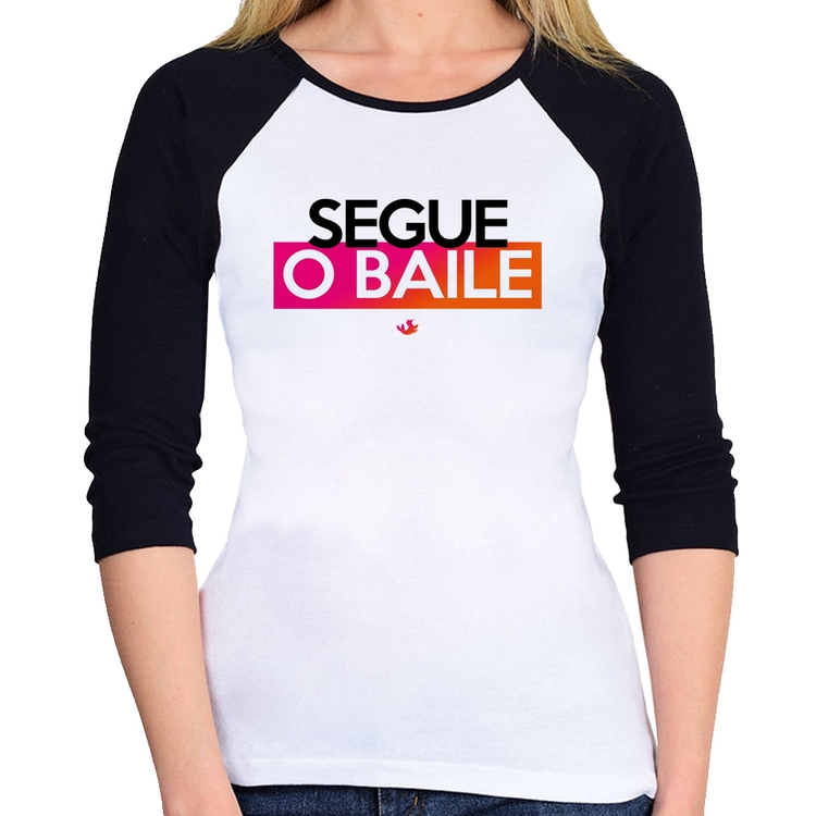 Baby Look Raglan Segue o baile Manga 3/4
