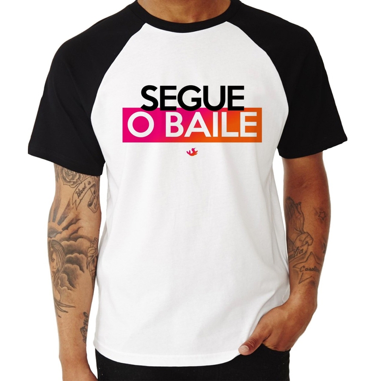 Camiseta Raglan Segue o baile
