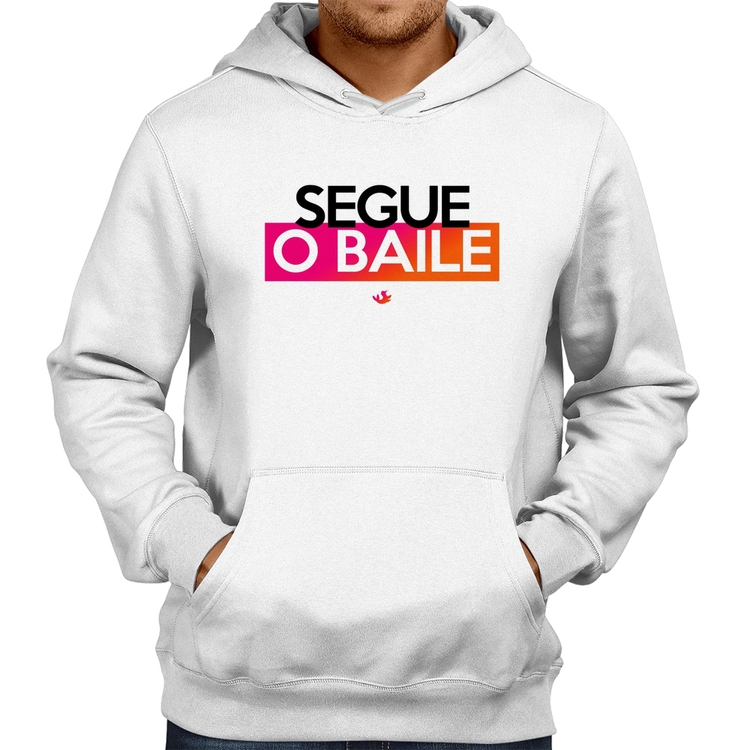 Moletom Segue o baile - Branco