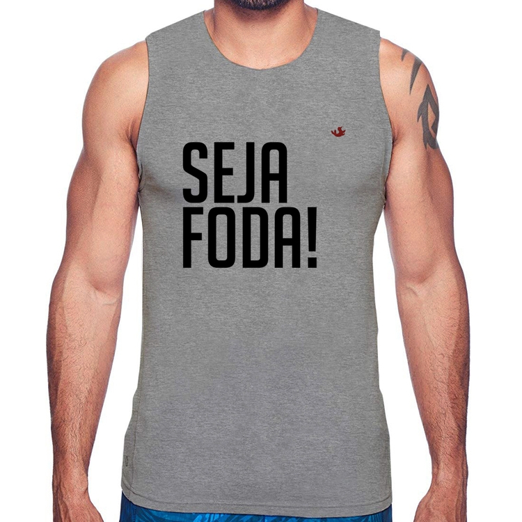Regata Seja foda! - Cinza