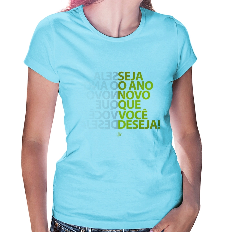 Baby Look Seja o ano novo que você deseja! - Azul Bebê