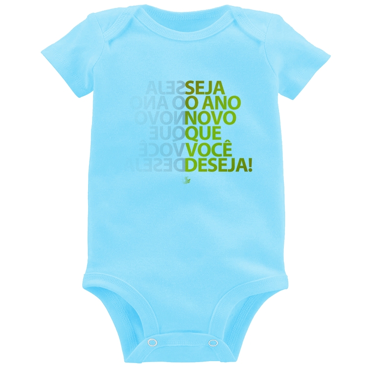 Body Bebê Seja o ano novo que você deseja! - Azul Bebê