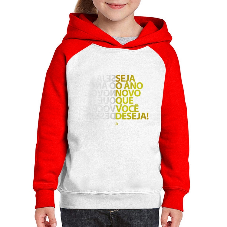 Moletom Infantil Seja o ano novo que você deseja! - Branco/Vermelho