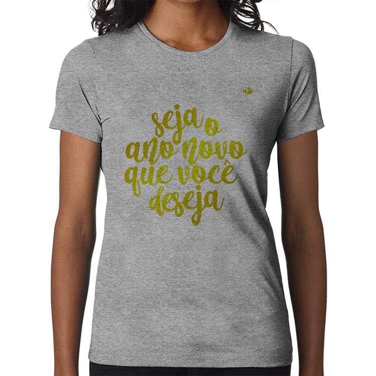 Baby Look Seja o ano novo que você deseja - Cinza