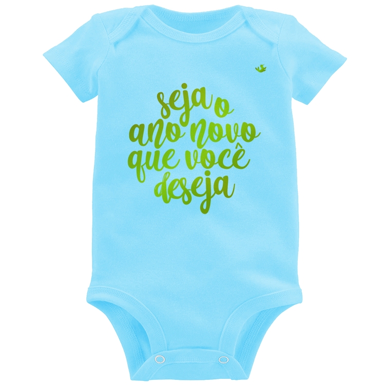 Body Bebê Seja o ano novo que você deseja - Azul Bebê