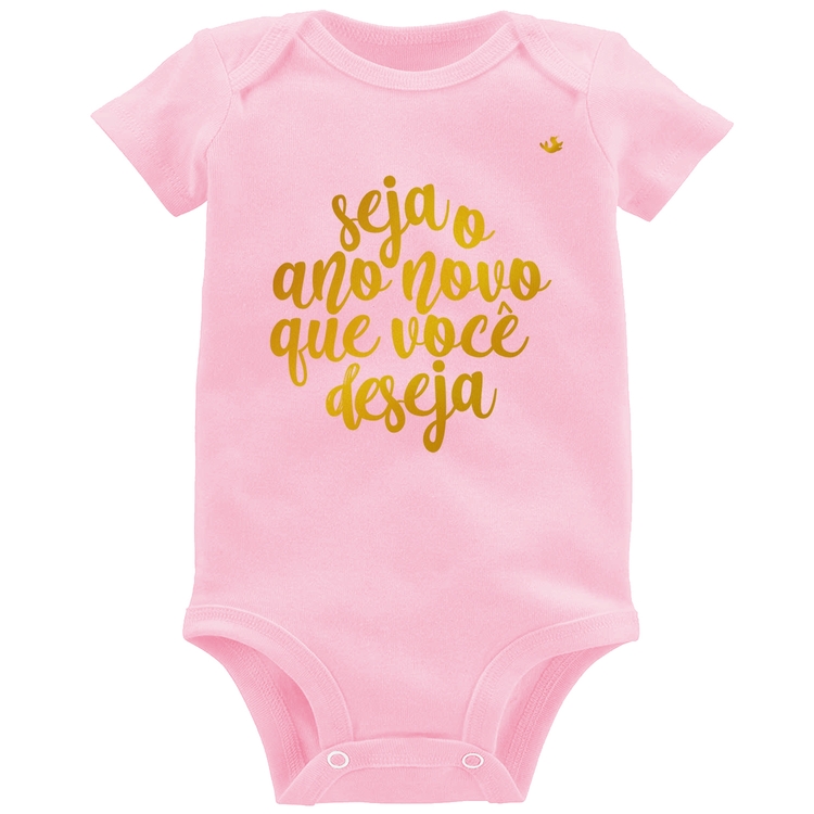 Body Bebê Seja o ano novo que você deseja - Rosa Bebê