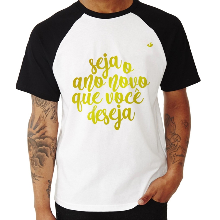 Camiseta Raglan Seja o ano novo que você deseja