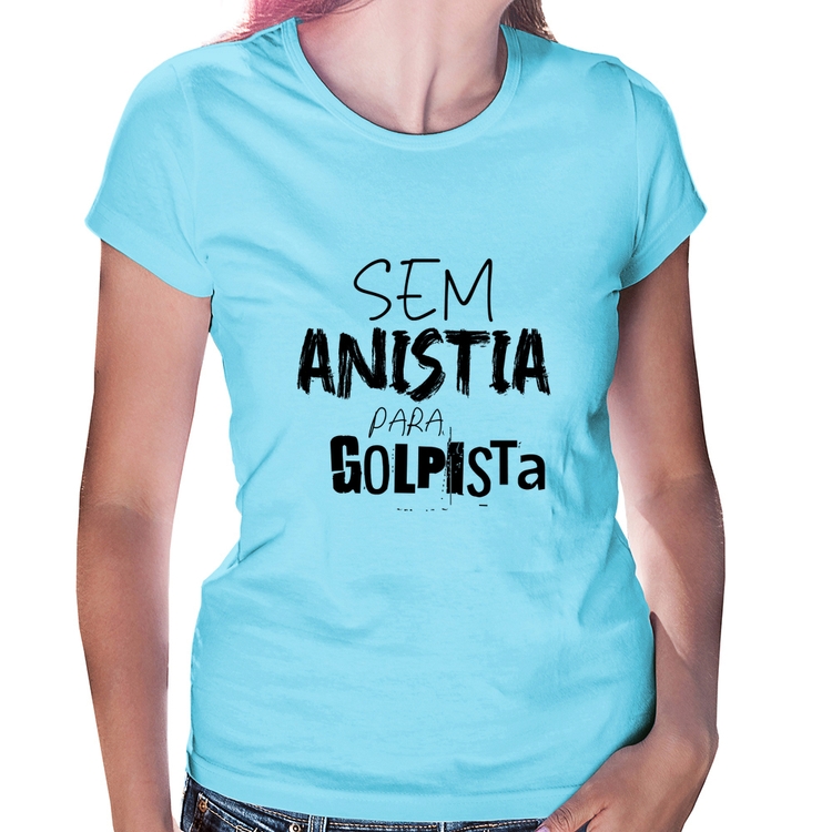 Baby Look Sem anistia para golpista - Azul Bebê