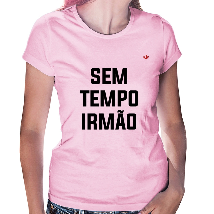 Baby Look Sem tempo irmão - Rosa Bebê