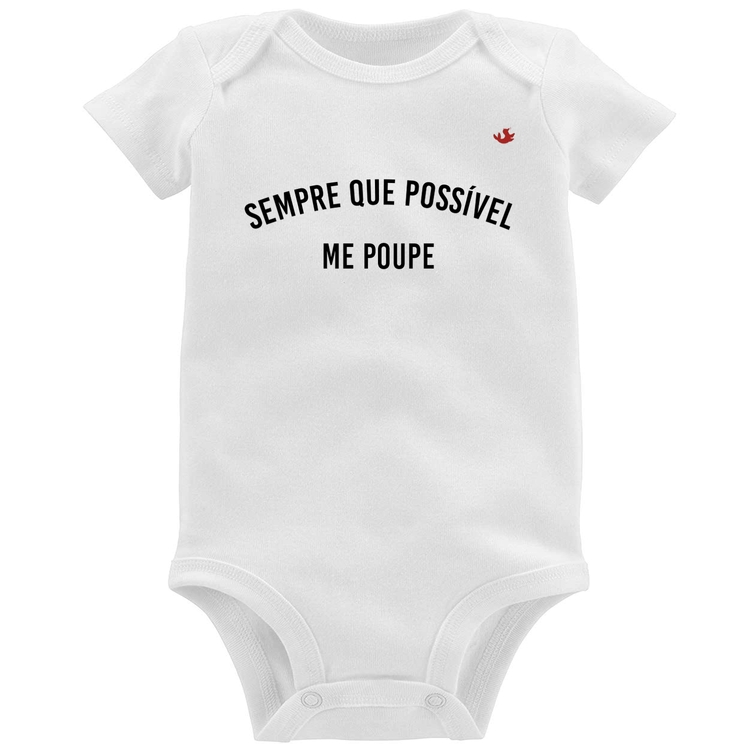 Body Bebê Sempre que possível me poupe