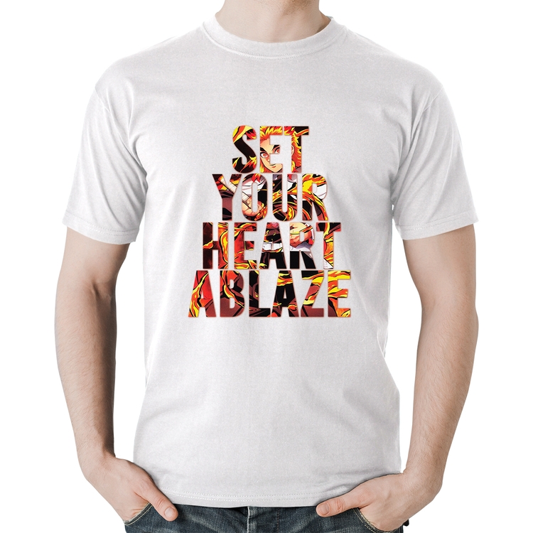 Camiseta Algodão Set your heart ablaze - Branca