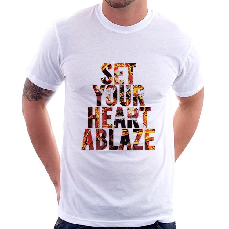Camiseta Set your heart ablaze