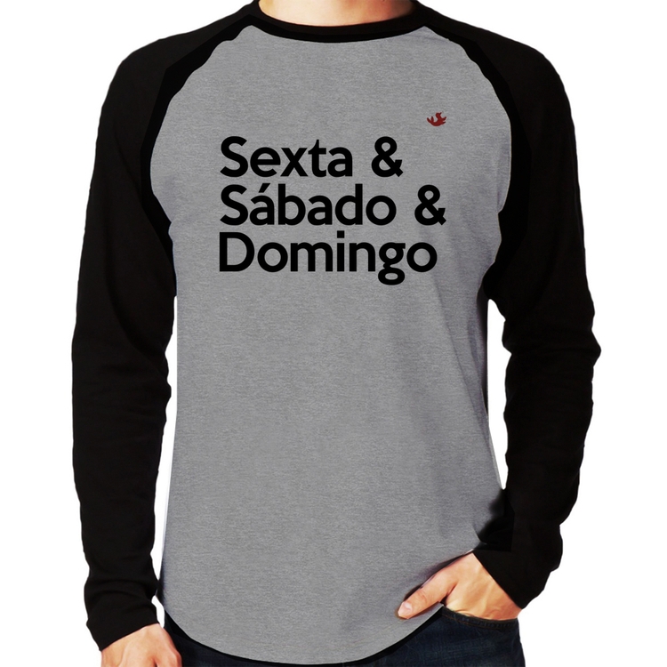 Camiseta Raglan Sexta & Sábado & Domingo Manga Longa - Cinza/Preto