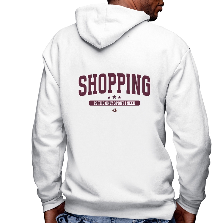 Blusa Moletom Shopping is the only sport I need Masculina com Capuz e Zíper - Branca