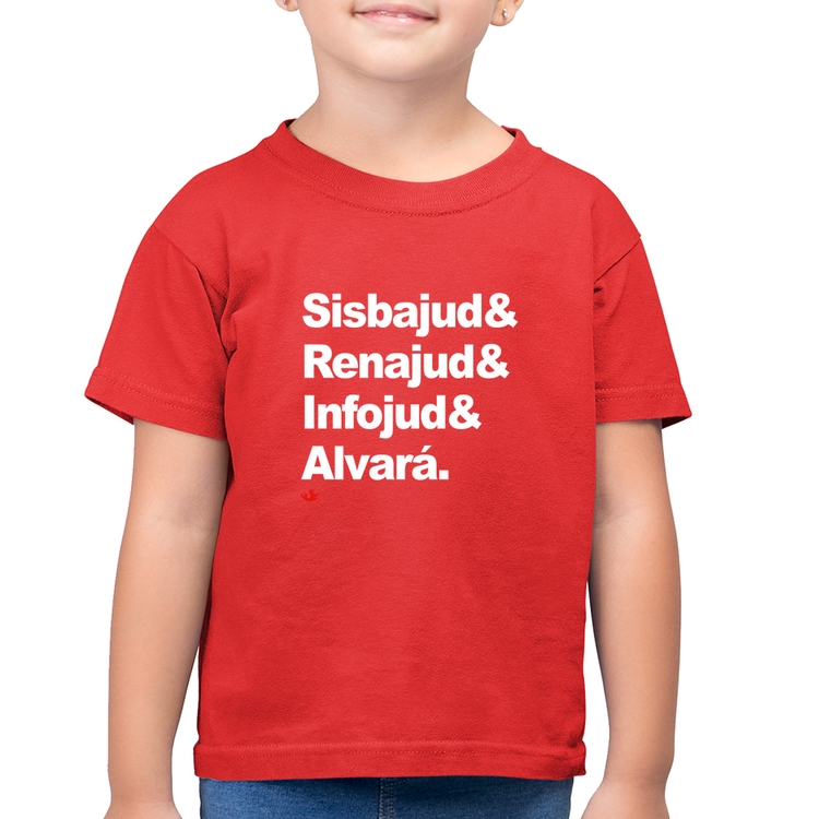 Camiseta Algodão Infantil Sisbajud & Renajud & Infojud & Alvará - Vermelha