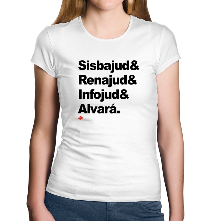 Baby Look Algodão Sisbajud & Renajud & Infojud & Alvará - Branca