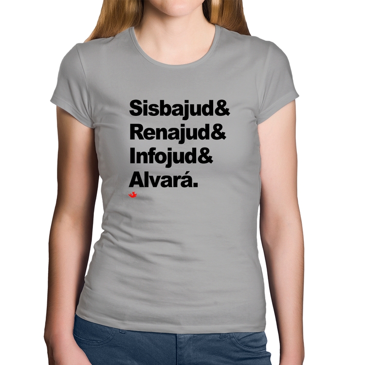 Baby Look Algodão Sisbajud & Renajud & Infojud & Alvará - Cinza