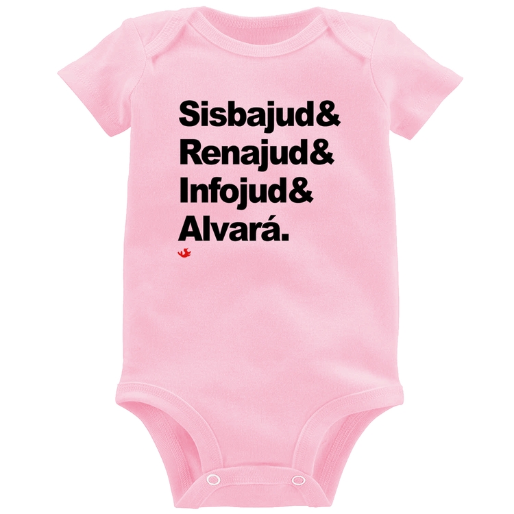 Body Bebê Sisbajud & Renajud & Infojud & Alvará - Rosa Bebê