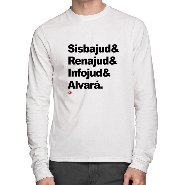 Camiseta Algodão Sisbajud & Renajud & Infojud & Alvará Manga Longa - Branca