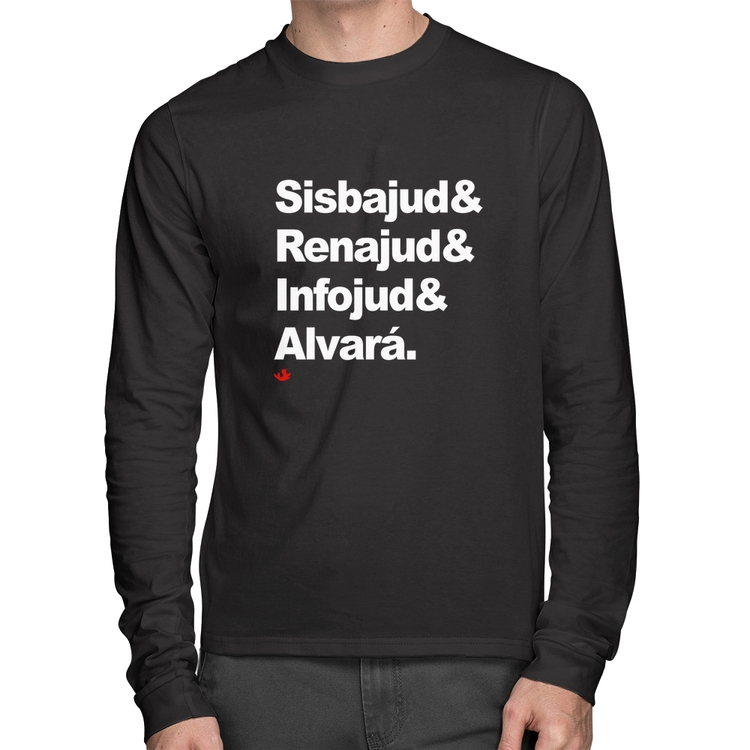 Camiseta Algodão Sisbajud & Renajud & Infojud & Alvará Manga Longa