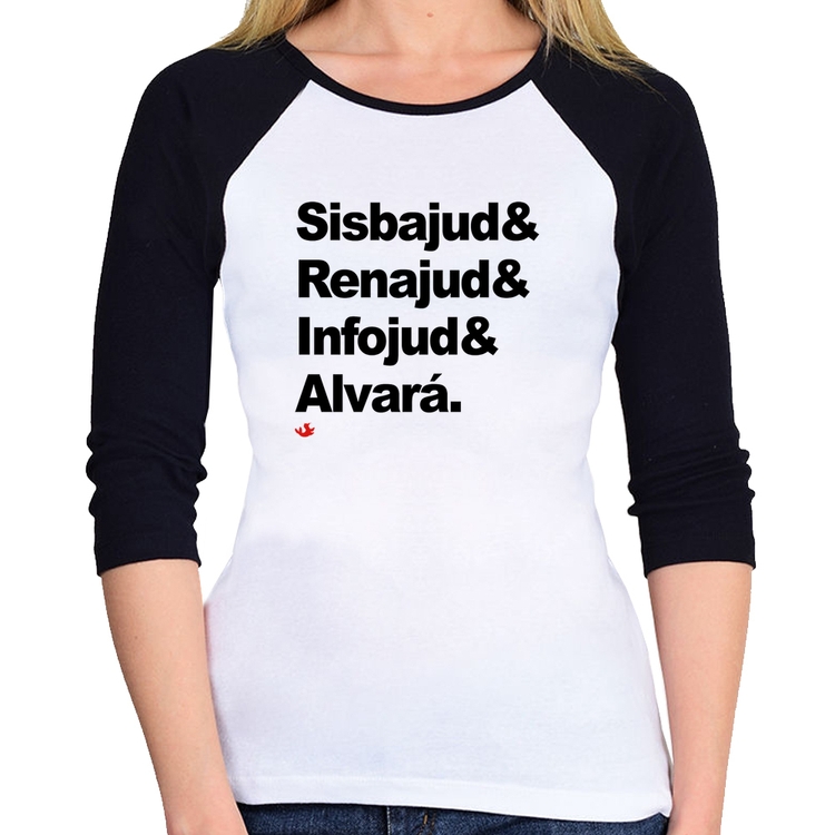 Baby Look Raglan Sisbajud & Renajud & Infojud & Alvará Manga 3/4