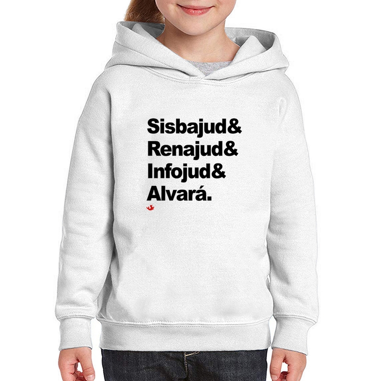Moletom Infantil Sisbajud & Renajud & Infojud & Alvará