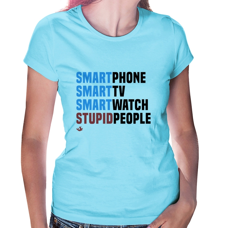 Baby Look Smart Things, Stupid People - Azul Bebê