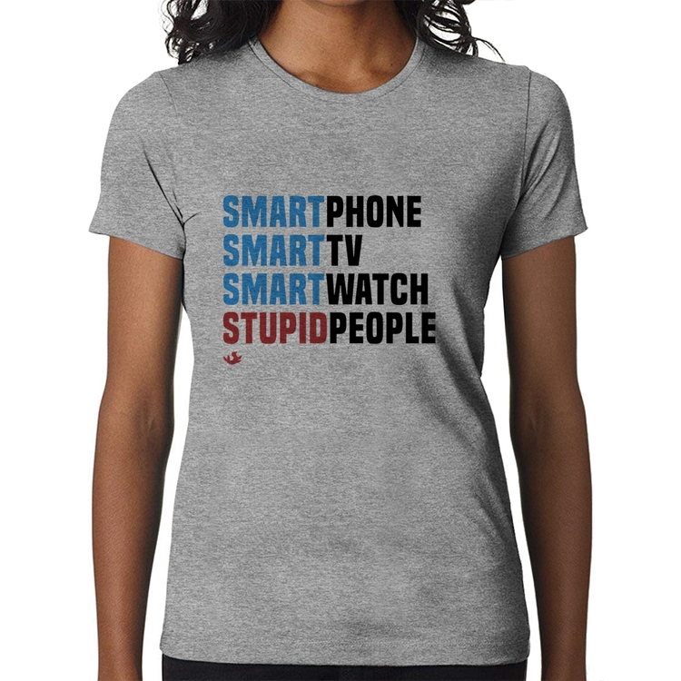 Baby Look Smart Things, Stupid People - Cinza