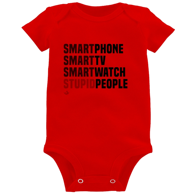 Body Bebê Smart Things, Stupid People - Vermelho