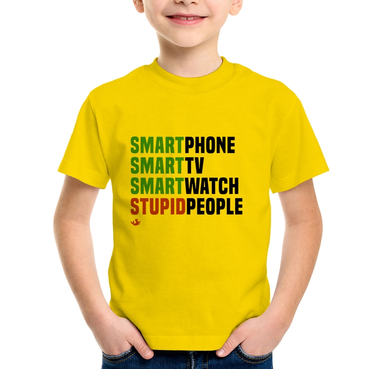 Camiseta Infantil Smart Things, Stupid People - Amarela