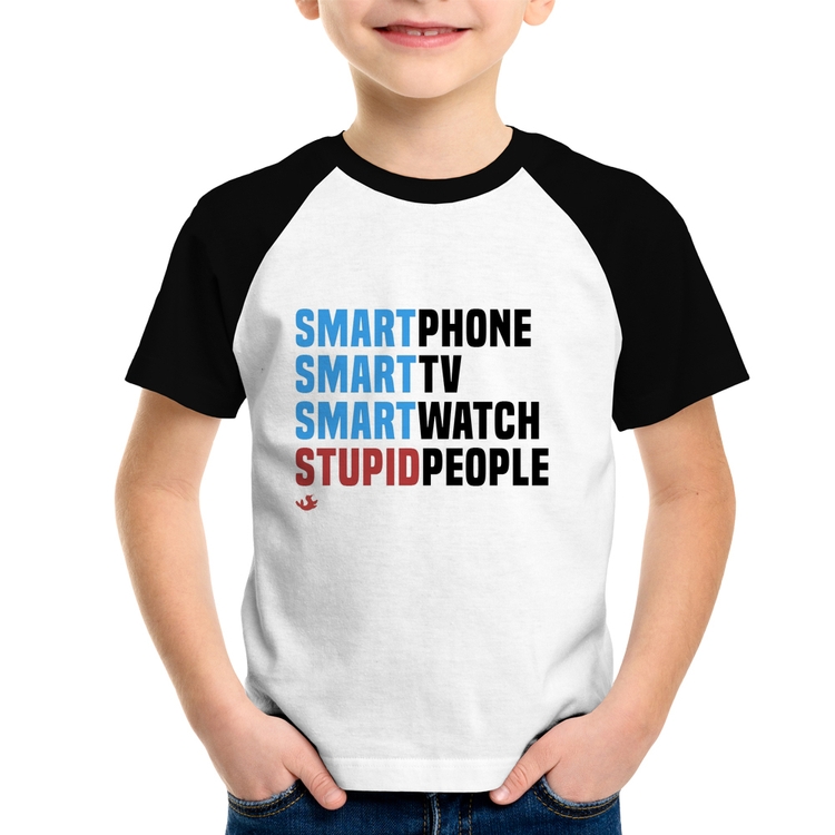 Camiseta Raglan Infantil Smart Things, Stupid People