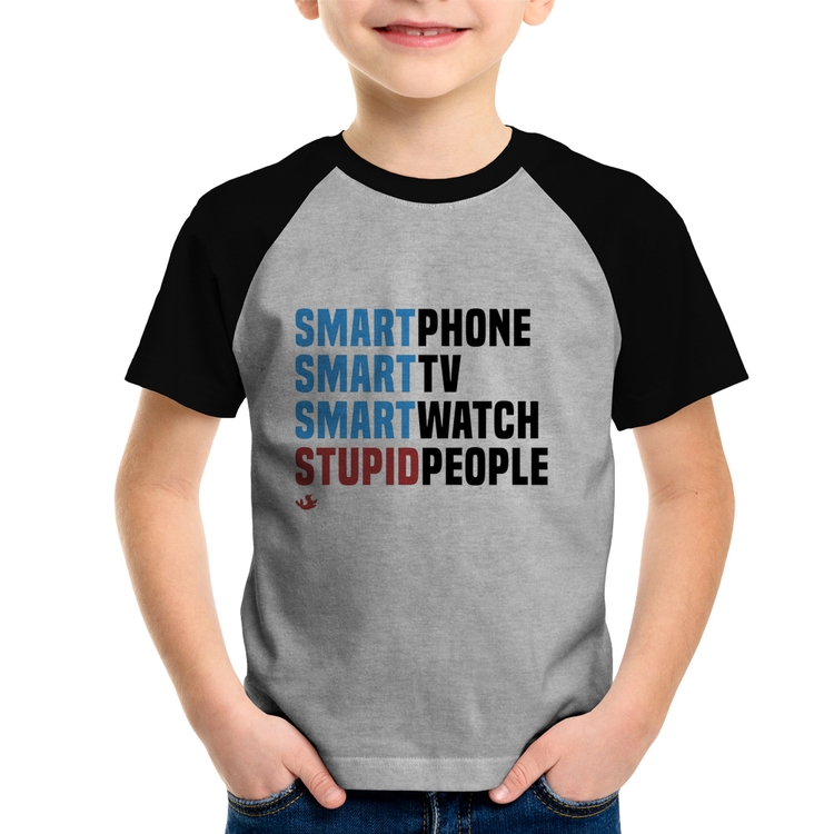 Camiseta Raglan Infantil Smart Things, Stupid People - Cinza/Preto