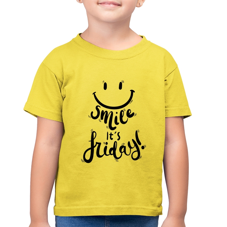 Camiseta Algodão Infantil Smile, It's Friday! - Amarelo Canário