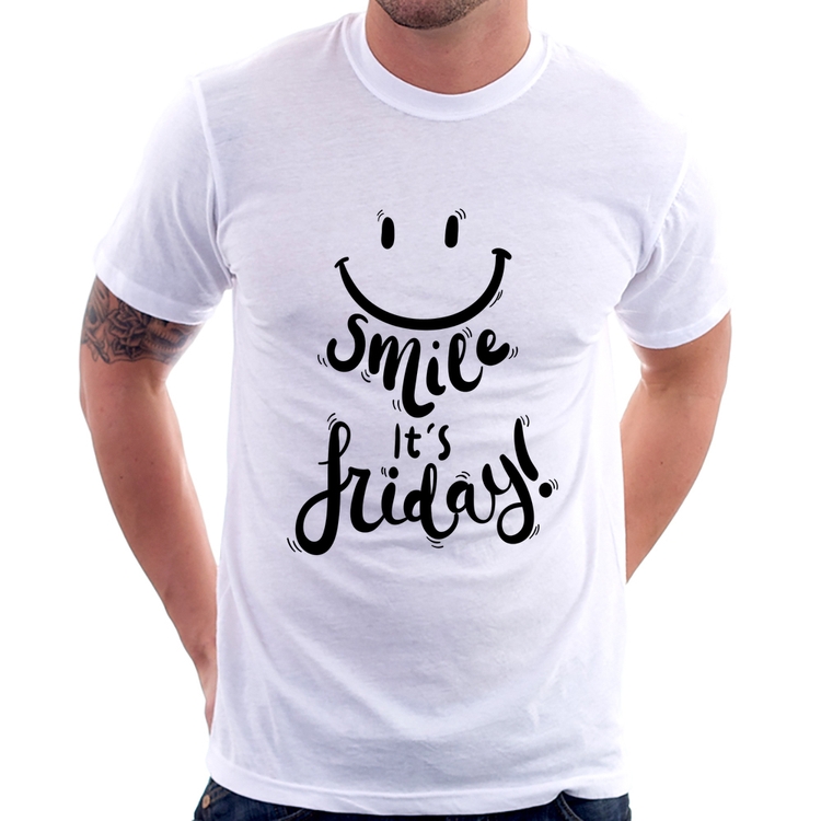Camiseta Smile, It's Friday!