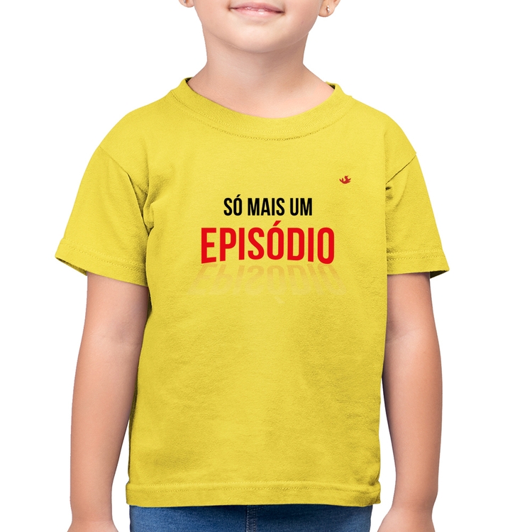 Camiseta Algodão Infantil Só mais um episódio - Amarelo Canário