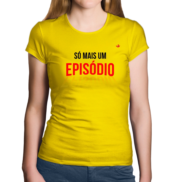 Baby Look Algodão Só mais um episódio - Amarela