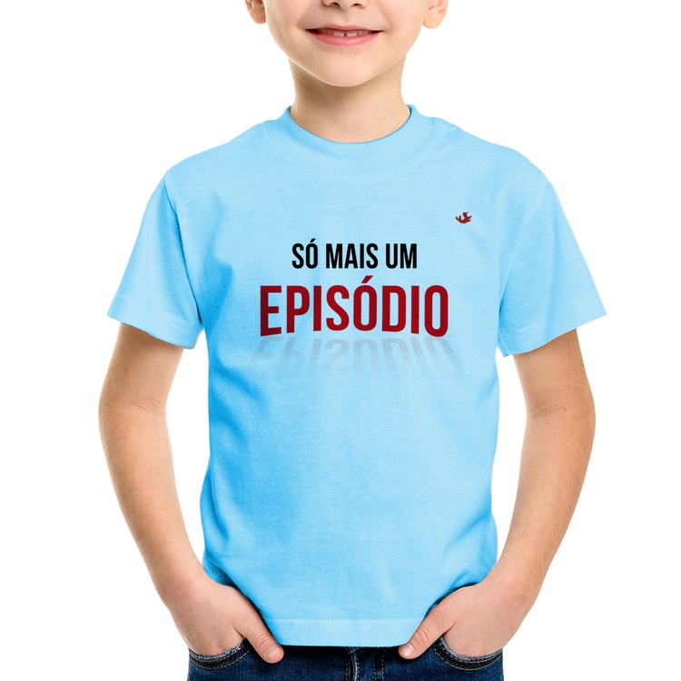 Camiseta Infantil Só mais um episódio - Azul Bebê