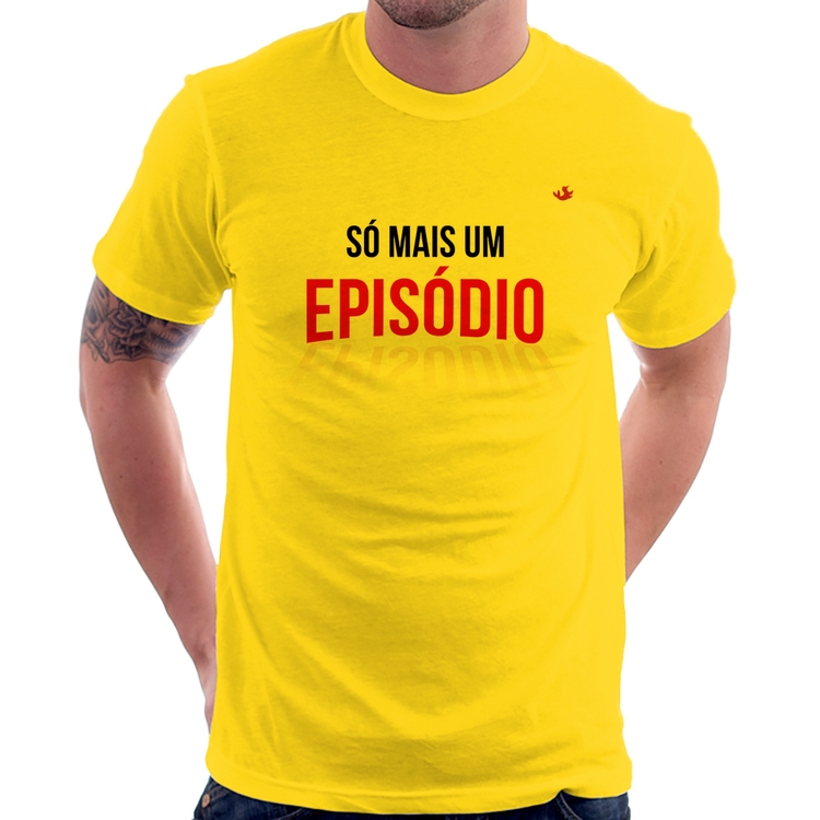 Camiseta Só mais um episódio - Amarela