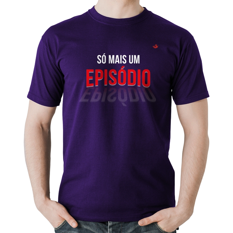 Camiseta Algodão Só mais um episódio - Roxa