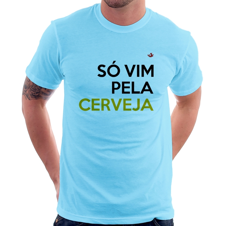 Camiseta Só vim pela cerveja - Azul Bebê
