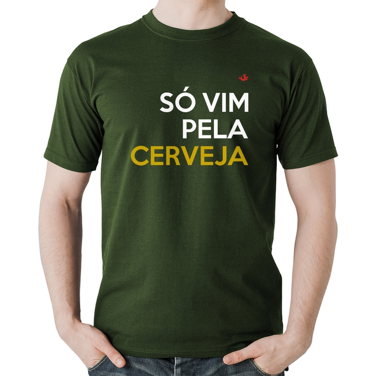 Camiseta Algodão Só vim pela cerveja - Musgo