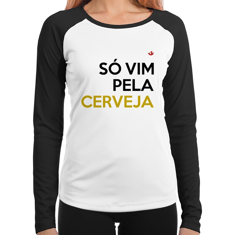 Baby Look Raglan Só vim pela cerveja Manga Longa