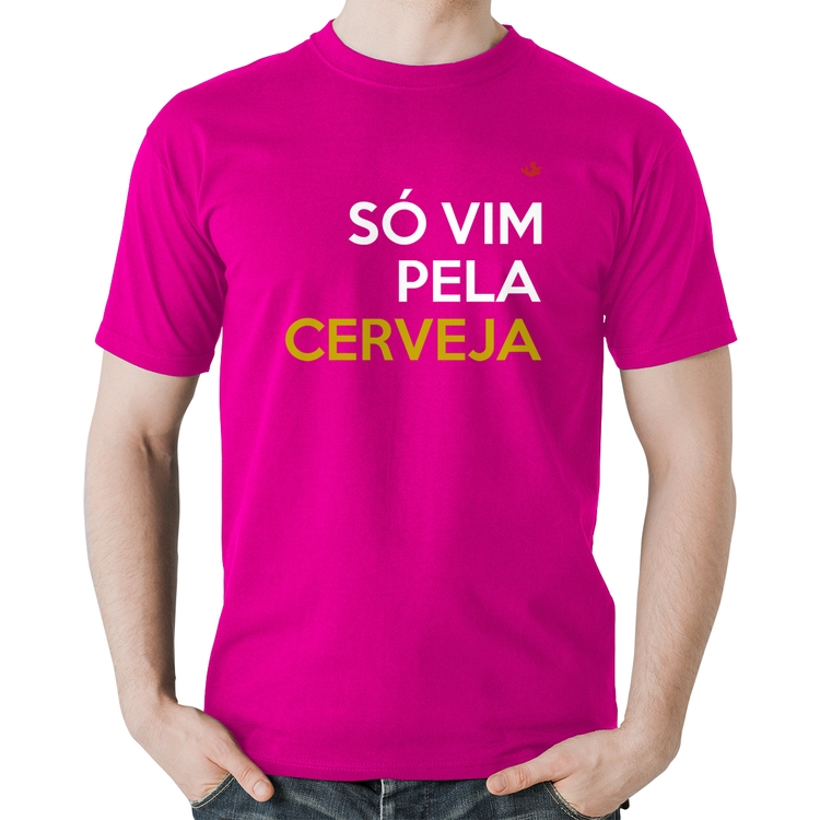 Camiseta Algodão Só vim pela cerveja - Rosa