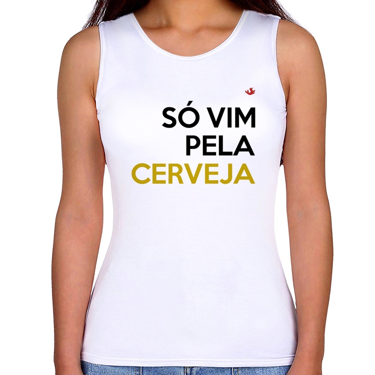 Regata Feminina Só vim pela cerveja
