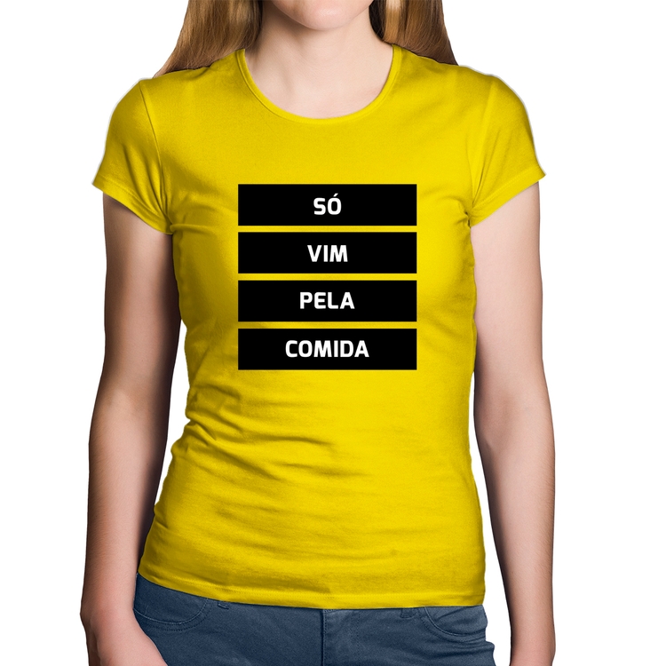 Baby Look Algodão Só vim pela comida - Amarela