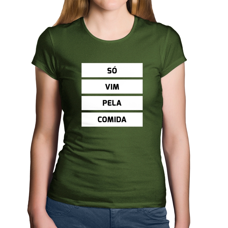 Baby Look Algodão Só vim pela comida - Musgo